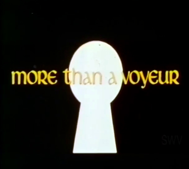 More Than a Voyeur / Больше чем вуайерист   , John Stuart, Sharon Black, Anthony Mark)